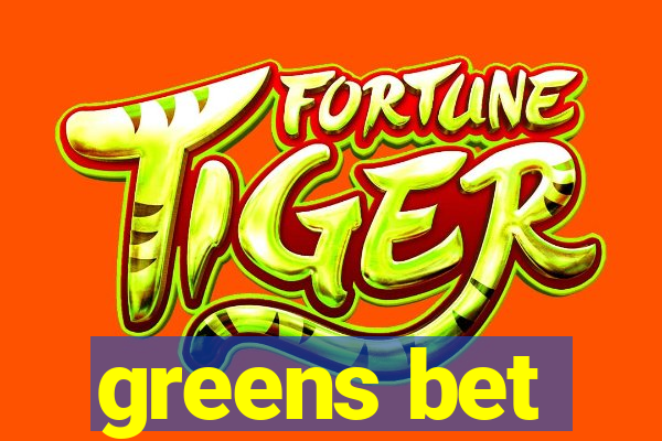 greens bet